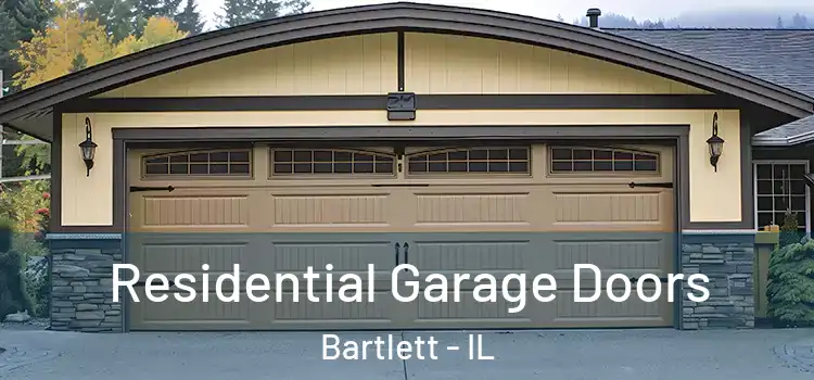  Residential Garage Doors Bartlett - IL