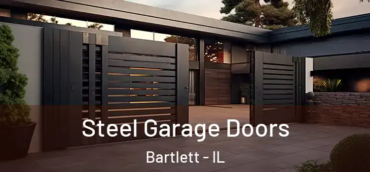  Steel Garage Doors Bartlett - IL